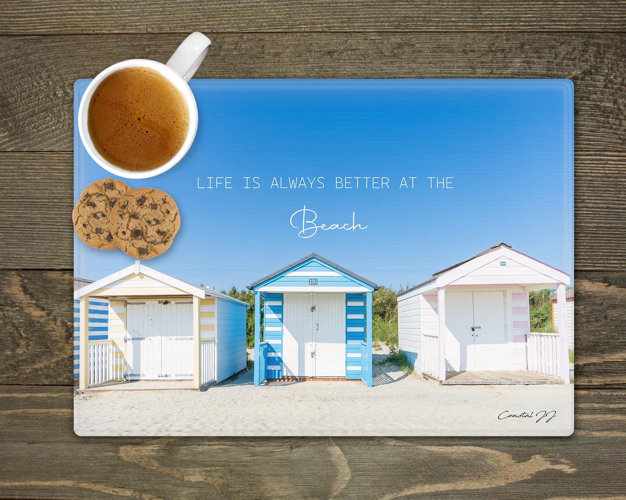 'Life is always better at the beach' -  Worktop Saver